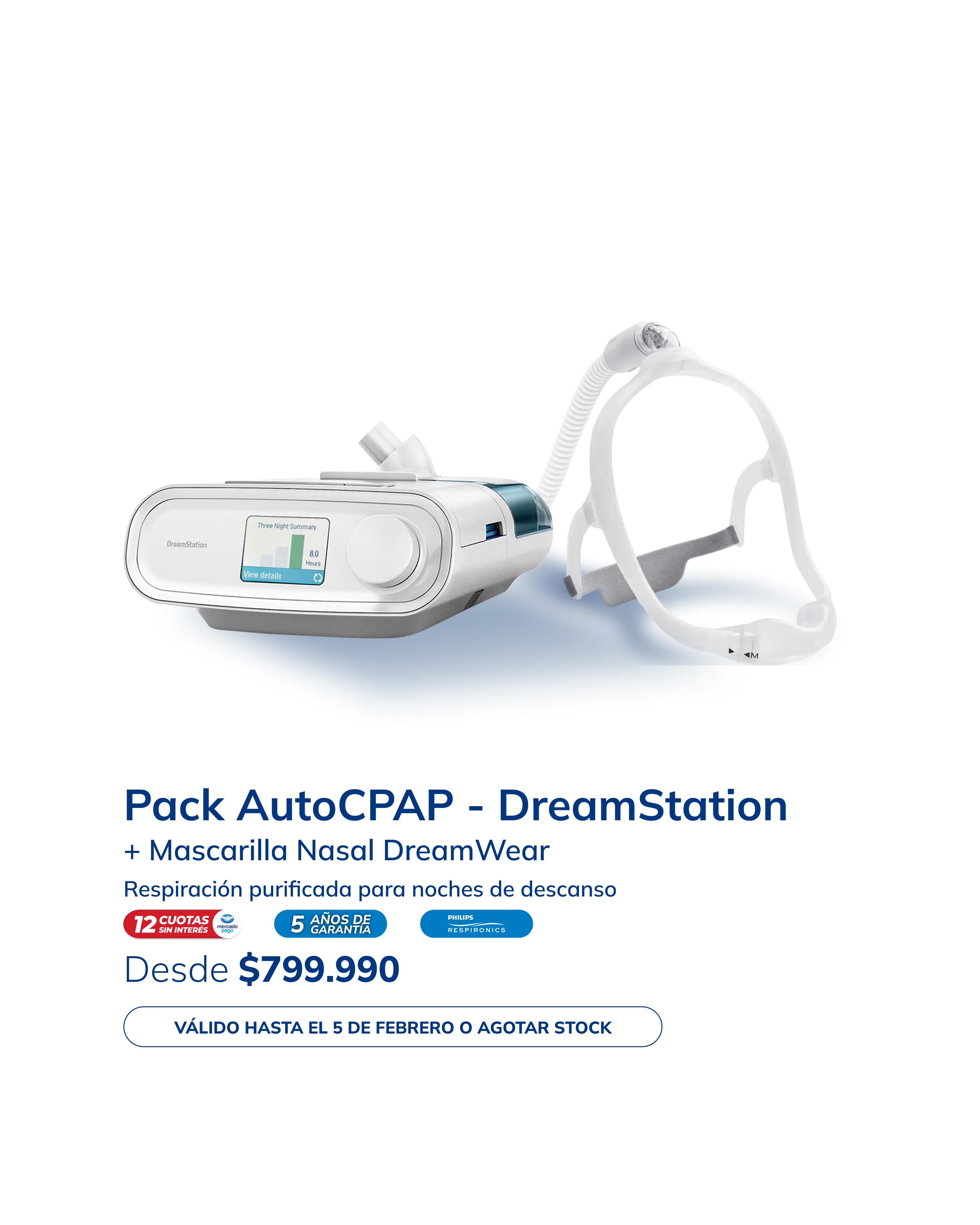 Pack AutoCPAP DreamStation + Mascarilla Nasal DreamWear